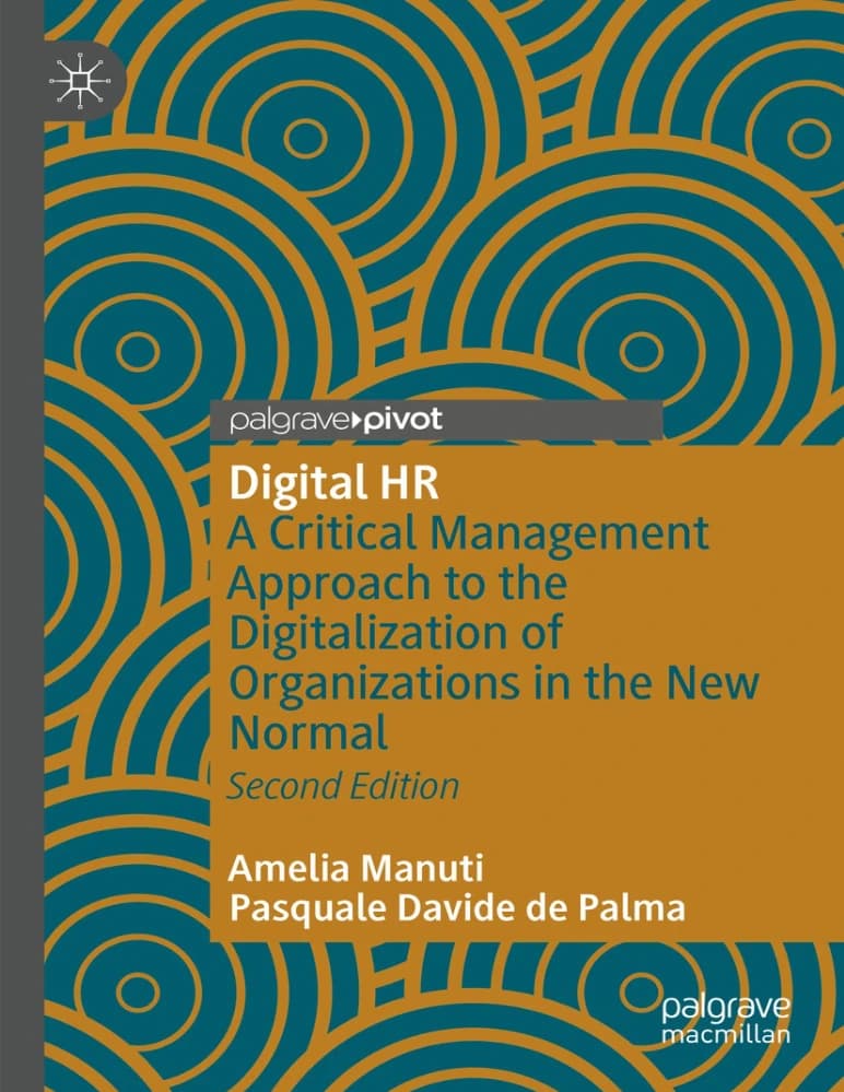کتاب Digital HR: A Critical Management Approach to the (منابع انسانی دیجیتال: رویکردی انتقادی به مدیریت …) نسخه انگلیسی PDF | آملیا مانوتی و پاسکواله داویده دِ پالما