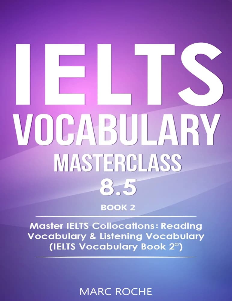 کتاب IELTS Collocations Masterclass | مسترکلاس کالوکیشن‌های آیلتس اثر مارک روش نسخه PDF انگلیسی