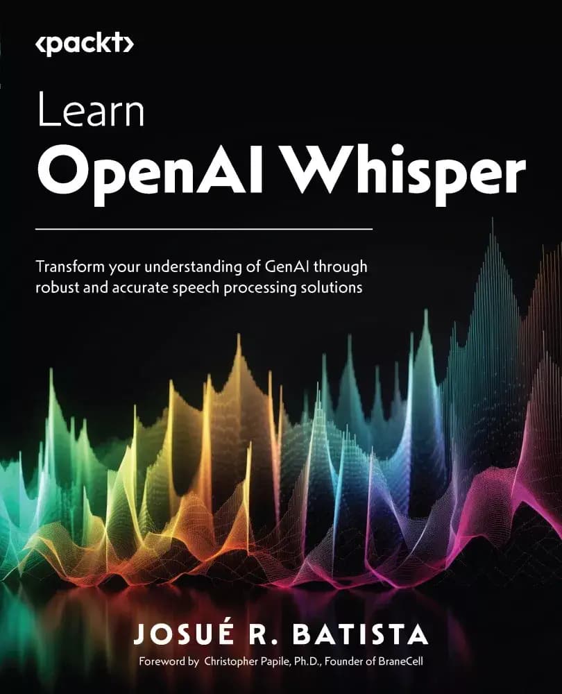 کتاب Learn OpenAI Whisper — تصویر ۲