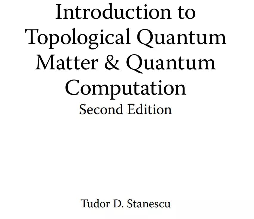 کتاب Introduction to Topological Quantum Matter & Quantum Computation — تصویر ۲
