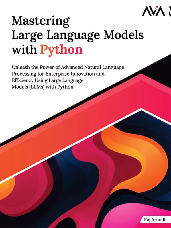 کتاب Mastering Large Language Models with Python