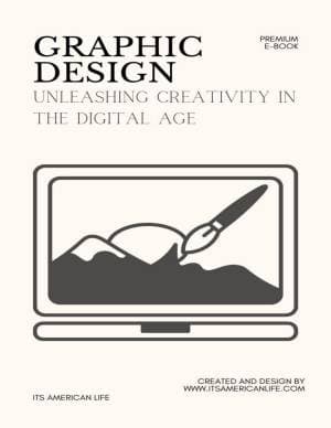 کتاب The Ultimate Guide to Graphic Designing | Unleashing Creativity in the Digital Age