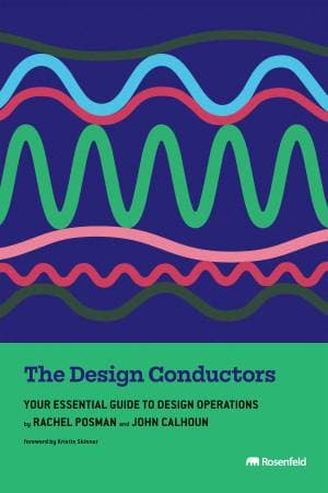 کتاب The Design Conductors: Your Essential Guide to Design Operations — تصویر ۲
