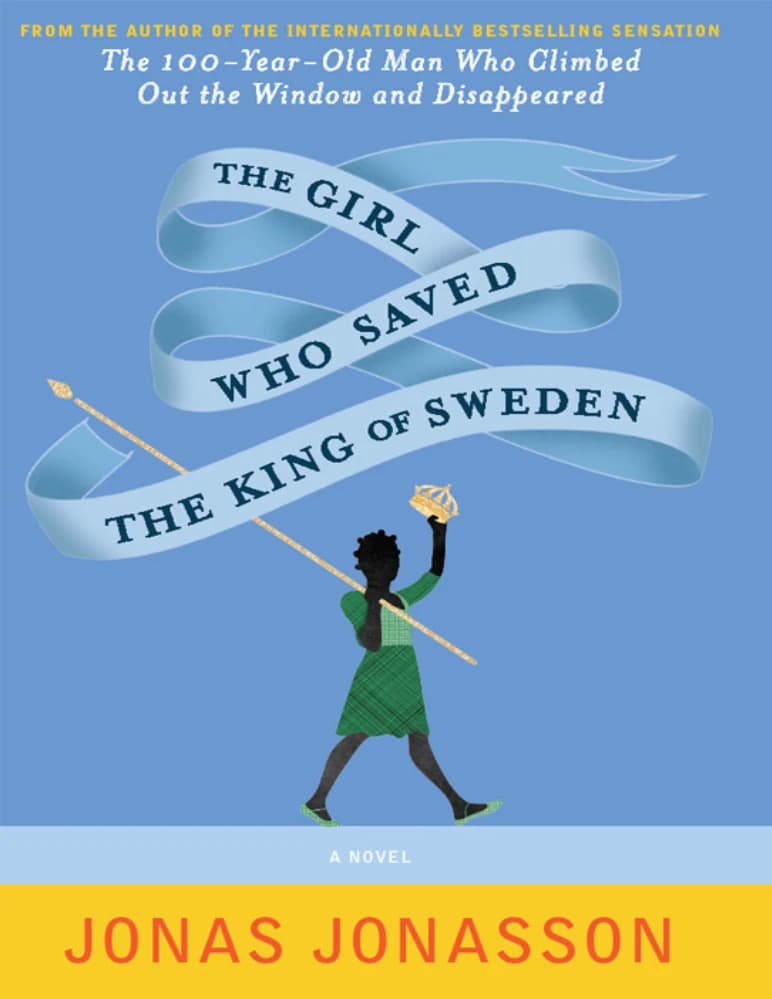 کتاب The Girl Who Saved the King of Sweden (دختری که پادشاه سوئد را نجات داد) اثر Jonas Jonasson نسخه انگلیسی PDF — تصویر ۲