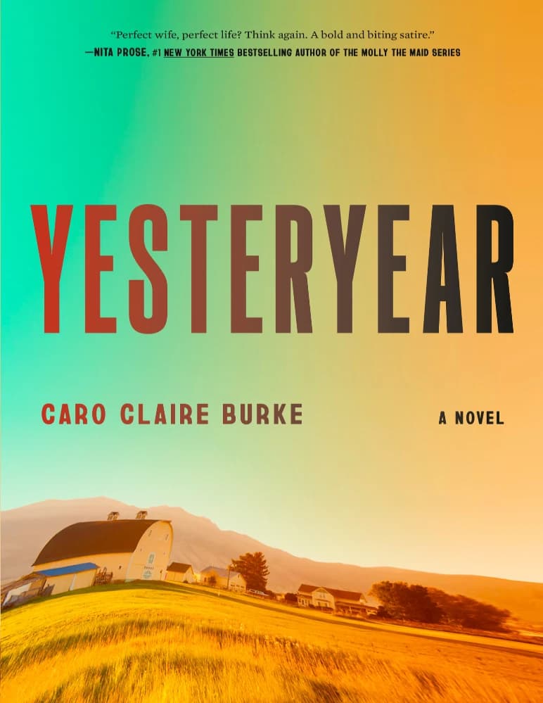 کتاب Yesteryear (سال‌های گذشته) اثر Caro Claire Burke نسخه انگلیسی PDF