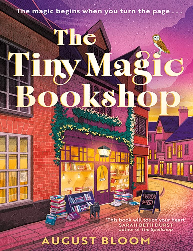 کتاب The Tiny Magic Bookshop (کتابفروشی جادویی کوچک) اثر August Bloom نسخه انگلیسی PDF