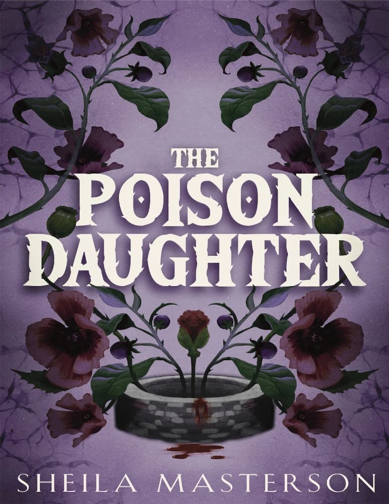 کتاب The Poison Daughter (دختر سمی) اثر Sheila Masterson نسخه انگلیسی PDF — تصویر ۲