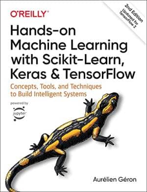 کتاب Hands-on Machine Learning with Scikit-Learn, Keras, and TensorFlow اثر Aurélien Géron
