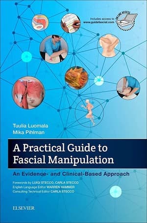 دانلود کتاب A Practical Guide to Fascial Manipulation Tuulia Luomala, Mika Pihlman