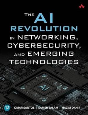 کتاب The AI Revolution in Networking, Cybersecurity, and Emerging Technologies — تصویر ۲