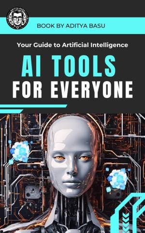 کتاب AI Tools for Everyone: Your Guide to Artificial Intelligence