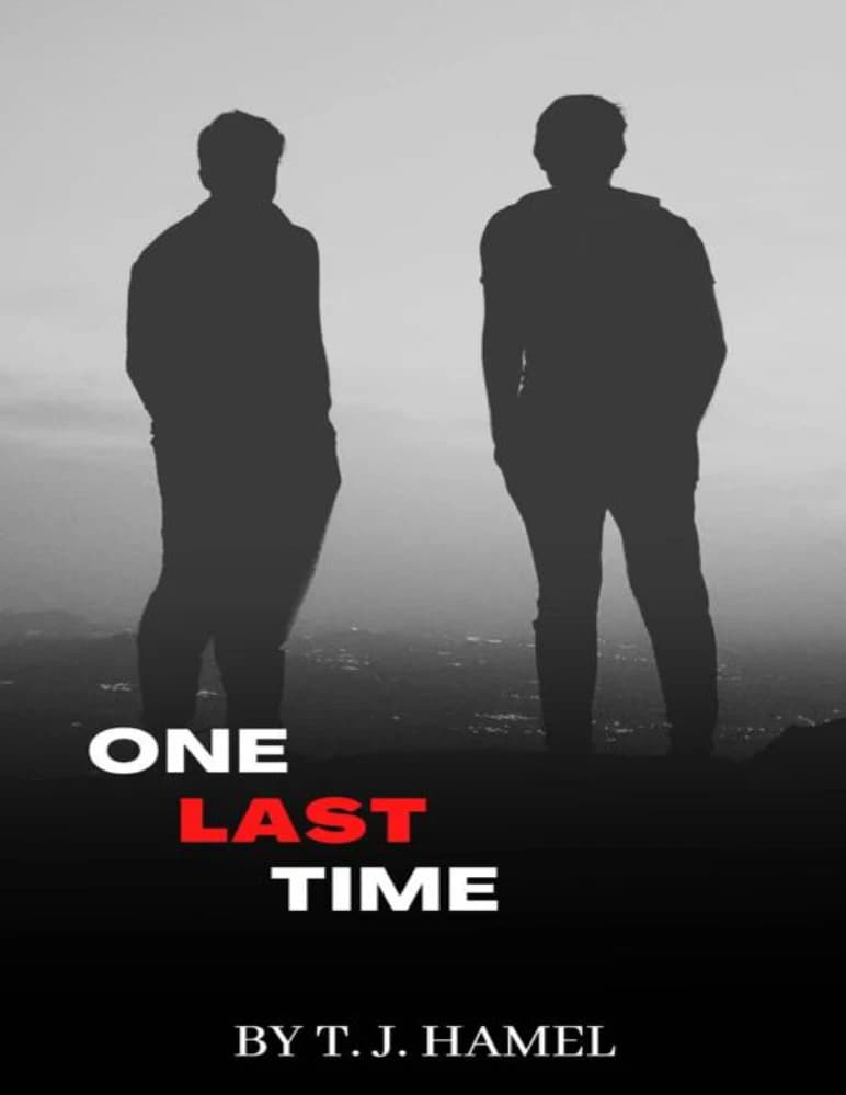 کتاب One Last Time (برای آخرین بار) اثر T. J. Hamel نسخه انگلیسی PDF