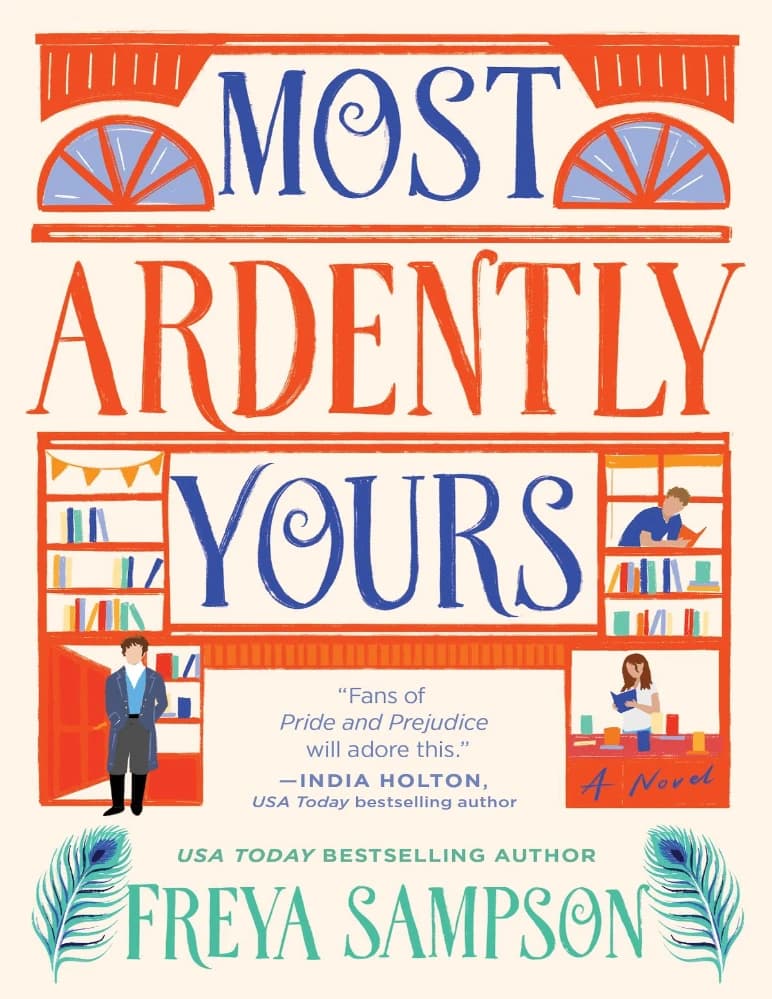 کتاب Most Ardently Yours (مشتاقانه‌ترین‌های من برای تو) اثر Freya Sampson نسخه انگلیسی PDF — تصویر ۲