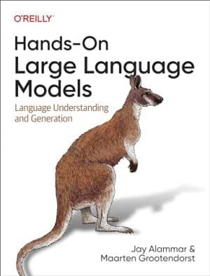 کتاب Hands-On Large Language Models: Language Understanding and Generation