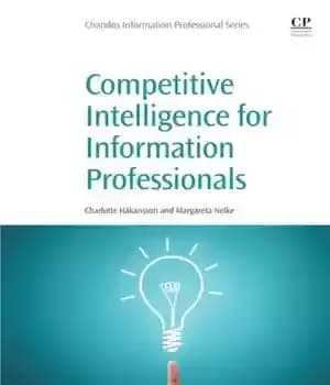 دانلود کتاب Competitive intelligence for information professionals – اطلاعات رقابتی برای متخصصان اطلاعات