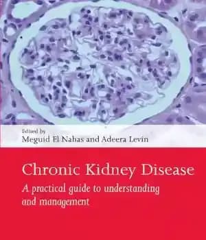 دانلود کتاب Chronic Kidney Disease: A practical guide to understanding and management – بیماری مزمن کلیه: یک راهنمای عملی برای…