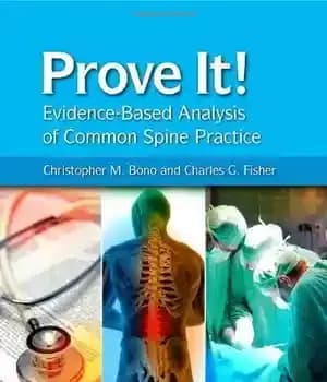 دانلود کتاب Prove It! Evidence-Based Analysis of Common Spine Practice – اثباتش کن! تجزیه و تحلیل مبتنی بر شواهد از…