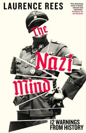 کتاب The Nazi Mind: Twelve Warnings from History