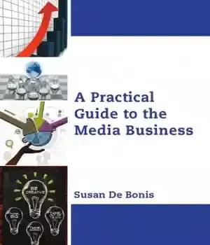 دانلود کتاب A practical guide to the media business – راهنمای عملی کسب و کار رسانه ای