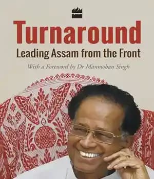 دانلود کتاب Turnaround: leading Assam from the front – چرخش: هدایت آسام از جلو