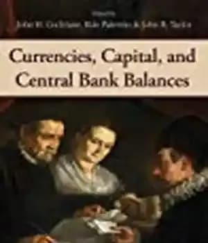 دانلود کتاب Currencies, Capital, and Central Bank Balances – ارزها، سرمایه و موجودی بانک مرکزی