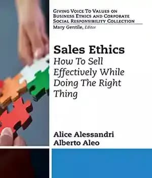 دانلود کتاب Sales ethics : how to sell effectively while doing the right thing – اخلاق فروش: چگونه به طور…