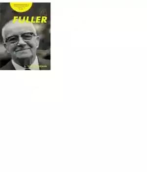 دانلود کتاب A Fuller View: Buckminster Fuller’s Vision of Hope and Abundance for All – دیدگاه کاملتر: چشم انداز باکمینستر…