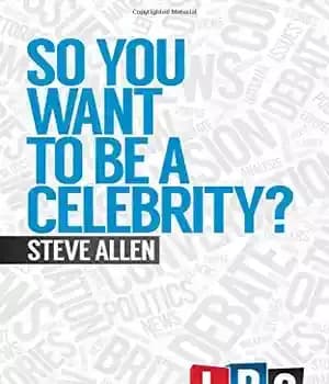 دانلود کتاب So You Want to Be a Celebrity? – پس شما می خواهید یک سلبریتی باشید؟