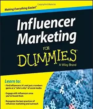 دانلود کتاب Influencer Marketing For Dummies – اینفلوئنسر مارکتینگ برای آدمک ها