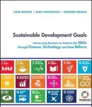 دانلود کتاب Sustainable Development Goals: Harnessing Business to Achieve the Sustainable Development Goals Through Technology, Innovation and Financing – اهداف…
