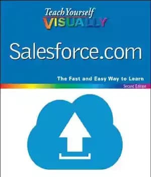 دانلود کتاب Teach Yourself VISUALLY: Salesforce.com – به صورت تصویری به خودتان بیاموزید: Salesforce.com