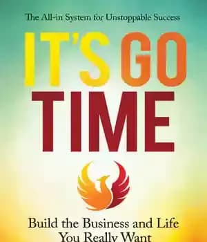 دانلود کتاب It’s Go Time: Build the Business and Life You Really Want – زمان رفتن است: کسب و کار…