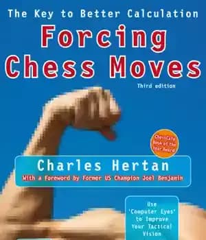 دانلود کتاب Forcing Chess Moves: The Key to Better Calculation – حرکات اجباری شطرنج: کلید محاسبه بهتر — تصویر ۲