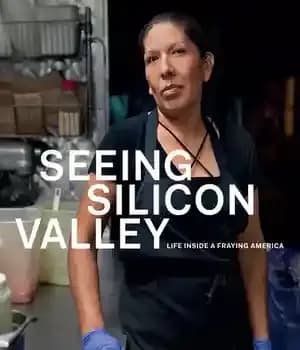 دانلود کتاب Seeing Silicon Valley: Life Inside a Fraying America – دیدن دره سیلیکون: زندگی در آمریکای درهم شکسته
