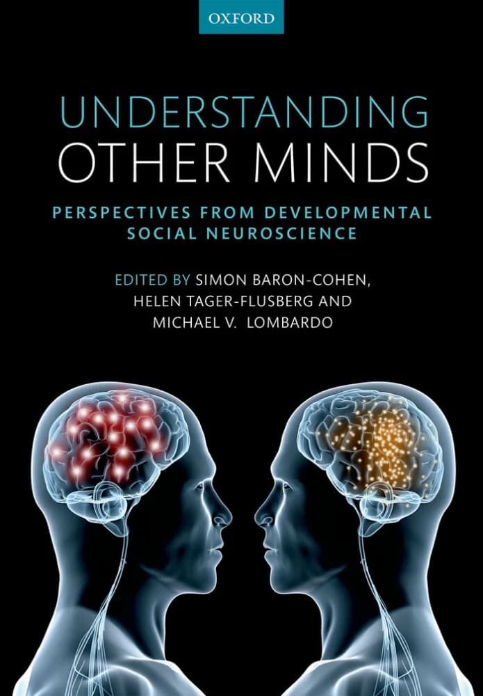 کتاب Understanding Other Minds (درک ذهن دیگران) نسخه انگلیسی PDF | سایمون بارون کوهن، مایکل لومباردو، هلن تیگر فلوسبرگ — تصویر ۲