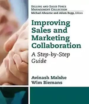 دانلود کتاب Improving Sales and Marketing Collaboration: A Step-by-Step Guide – بهبود همکاری فروش و بازاریابی: راهنمای گام به گام