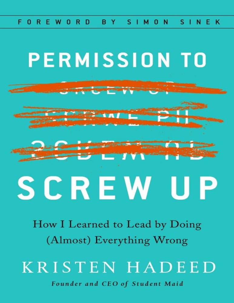 کتاب Permission to Screw Up (اجازه اشتباه کردن) نسخه انگلیسی PDF | کریستن هدید