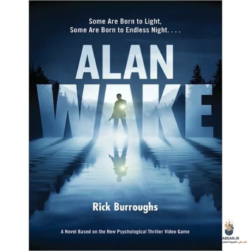 کتاب آلن ویک (Alan Wake) نسخه انگلیسی PDF | ریک باروز — تصویر ۳