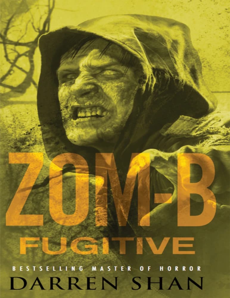 کتاب زام بی جلد ۱۱ فراری (Zom-B Volume 11 Fugitive) نسخه انگلیسی PDF | دارن شان