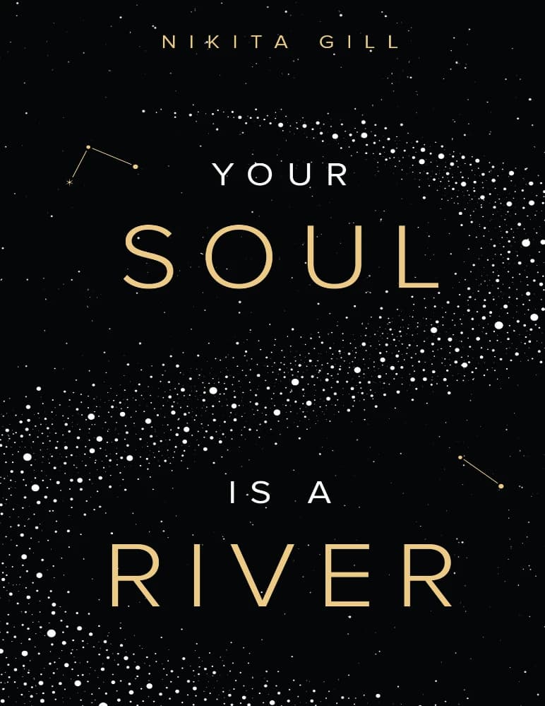 کتاب روح تو یک رودخانه است (Your Soul is a River) نسخه انگلیسی PDF | نیکیتا گیل