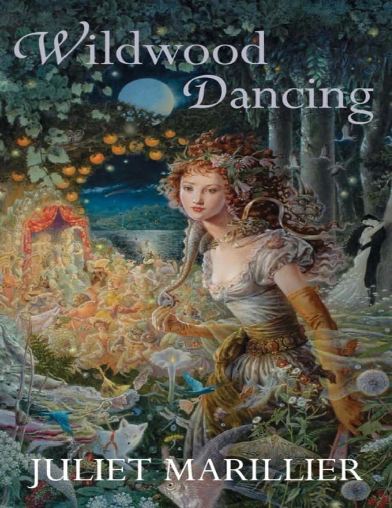 کتاب رقص وایلدوود (Wildwood Dancing) نسخه انگلیسی PDF | جولیت ماریلیه
