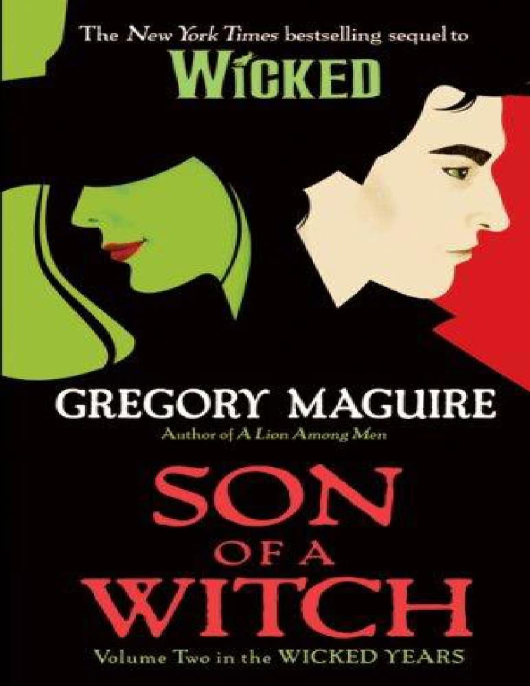 کتاب شرور ۲: پسر یک جادوگر (Wicked 2 Son of a Witch) نسخه انگلیسی PDF | گریگوری مگوایر