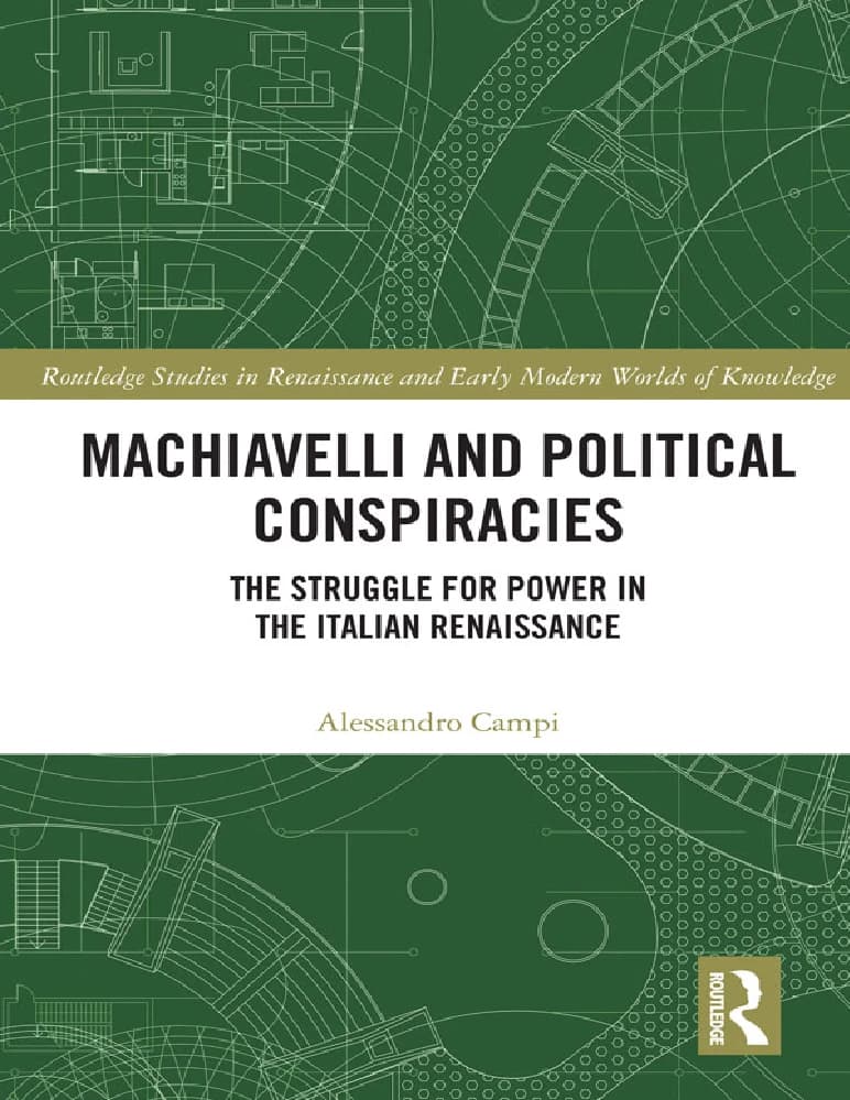 کتاب Machiavelli and Political Conspiracies (ماکیاولی و توطئه‌های سیاسی) نسخه انگلیسی PDF | نیکولو ماکیاولی