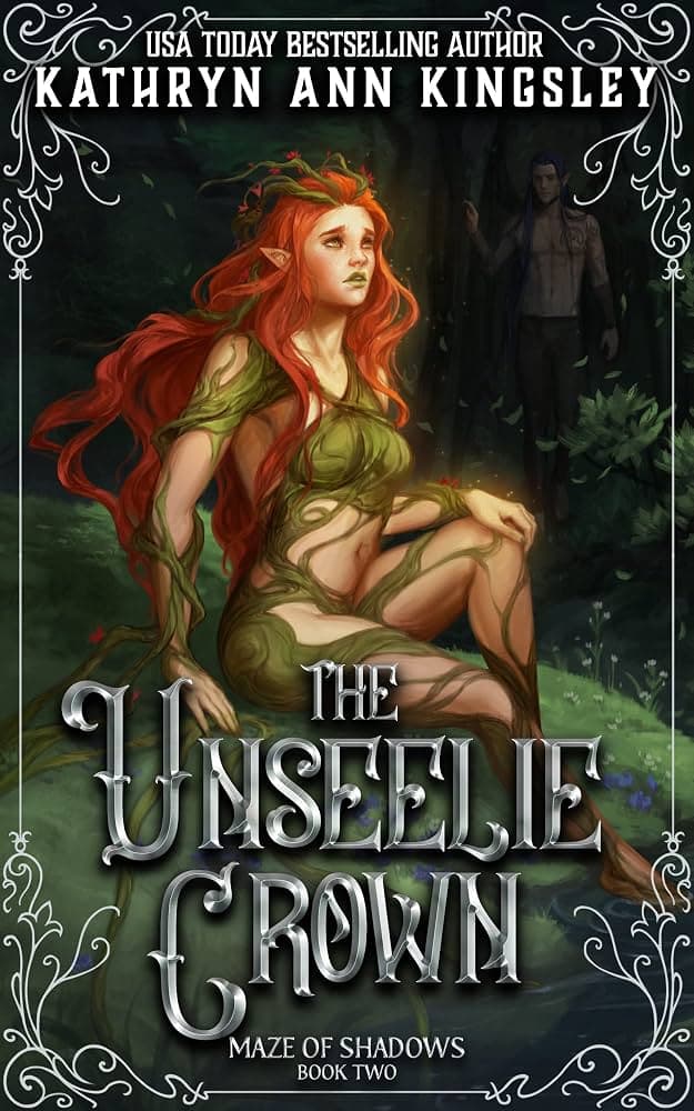 کتاب تاج آنسیلی (The Unseelie Crown) نسخه انگلیسی PDF | کاترین آن کینگزلی — تصویر ۲