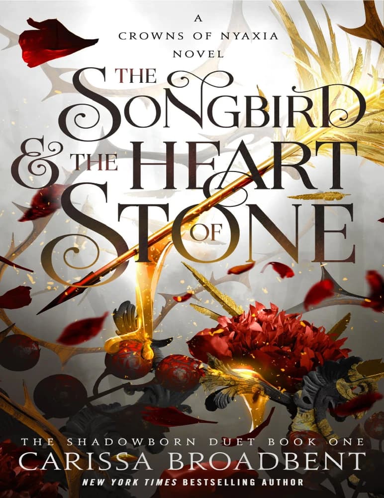 کتاب پرنده آوازخوان و قلب سنگی (The Songbird and the Heart of Stone) نسخه انگلیسی PDF | کاریسا برادبنت