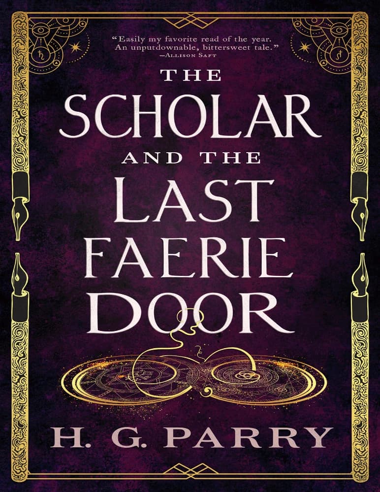 کتاب محقق و آخرین در پری (The Scholar and the Last Faerie Door) نسخه انگلیسی PDF | اچ جی پری