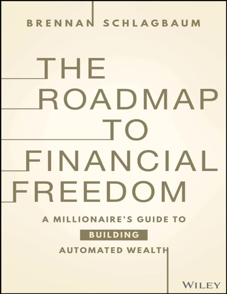 کتاب نقشه راه آزادی مالی (The Roadmap to Financial Freedom) نسخه انگلیسی PDF | برِنان شلگباوم