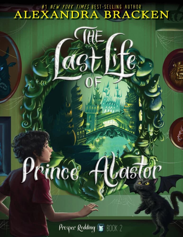 کتاب آخرین زندگی شاهزاده آلاستور (The Last Life of Prince Alastor) نسخه انگلیسی PDF | الکساندرا براکن