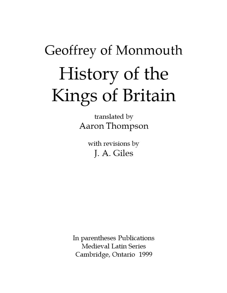کتاب تاریخ پادشاهان بریتانیا (The History of the Kings of Britain) نسخه انگلیسی PDF | جفری مونموث