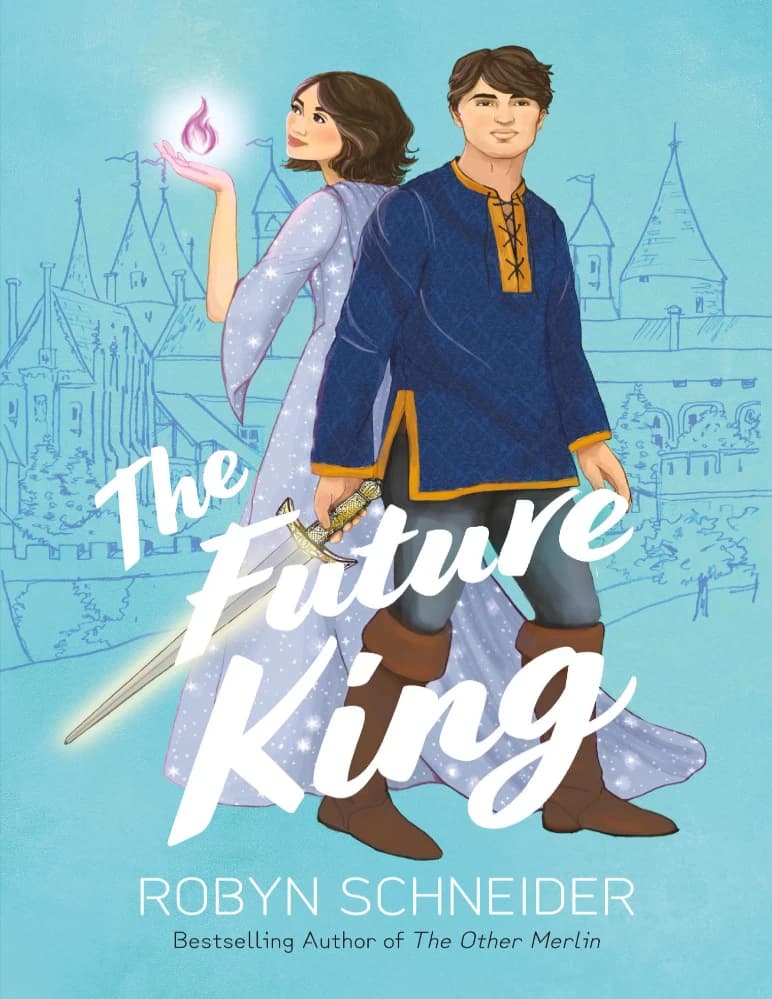 کتاب پادشاه آینده (The Future King) نسخه انگلیسی PDF | رابین اشنایدر
